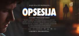 HOROR FILM “OPSESIJA” U BIOSKOPIMA OD 14. MAJA